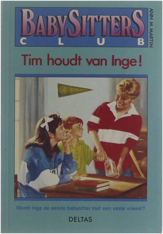Tim houdt van Inge! / Babysittersclub / 10