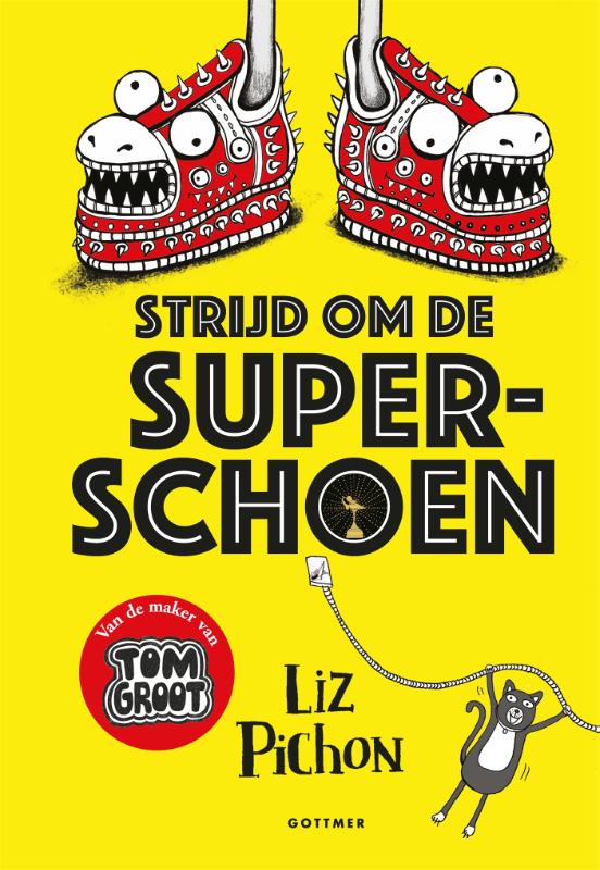Liz Pichon Strijd Om De Superschoen