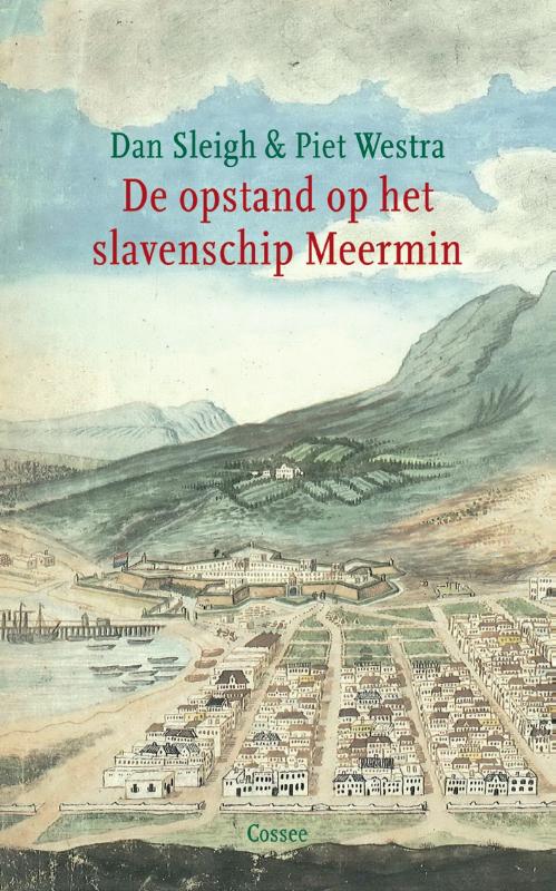 De opstand op het slavenschip Meermin