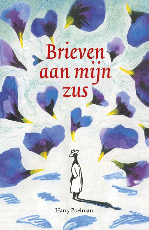 Harry Poelman Brieven Aan Mijn Zus thumbnail