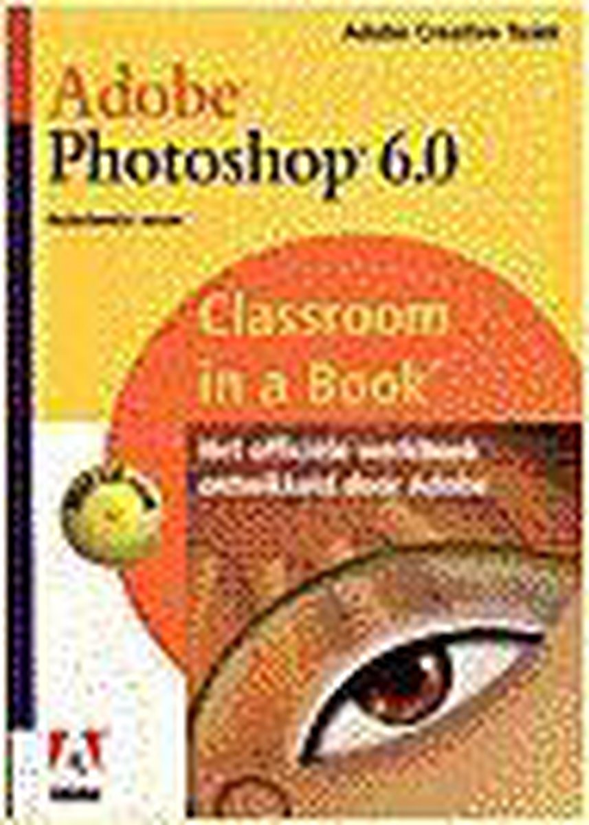 Adobe Photoshop 6.0 / Classroom in a Book
