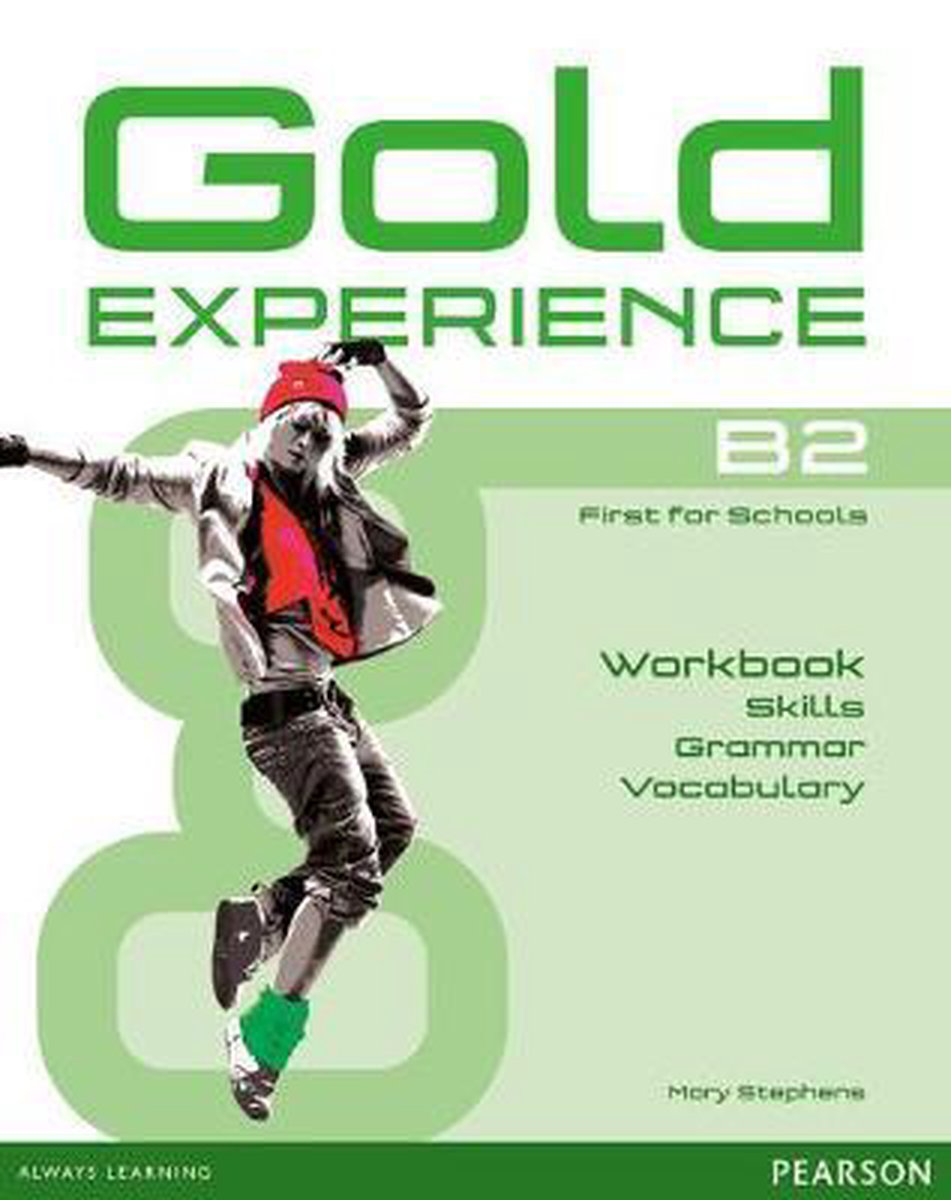 Gold Experience- Gold Experience B2 Language and Skills Workbook
