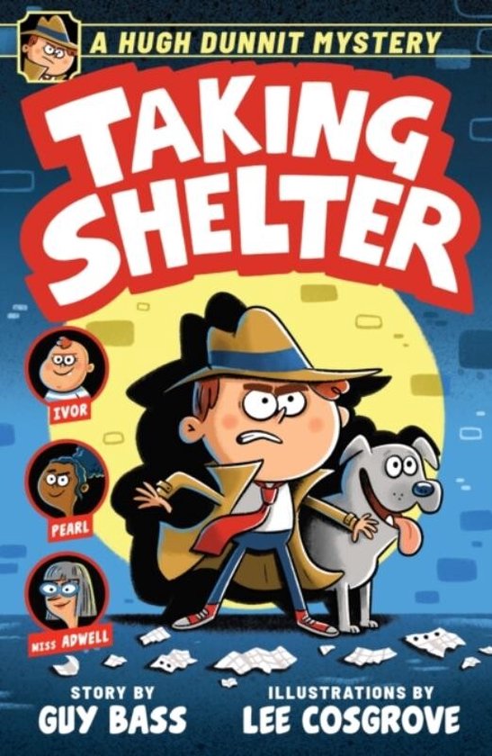 Hugh Dunnit-A Hugh Dunnit Mystery: Taking Shelter
