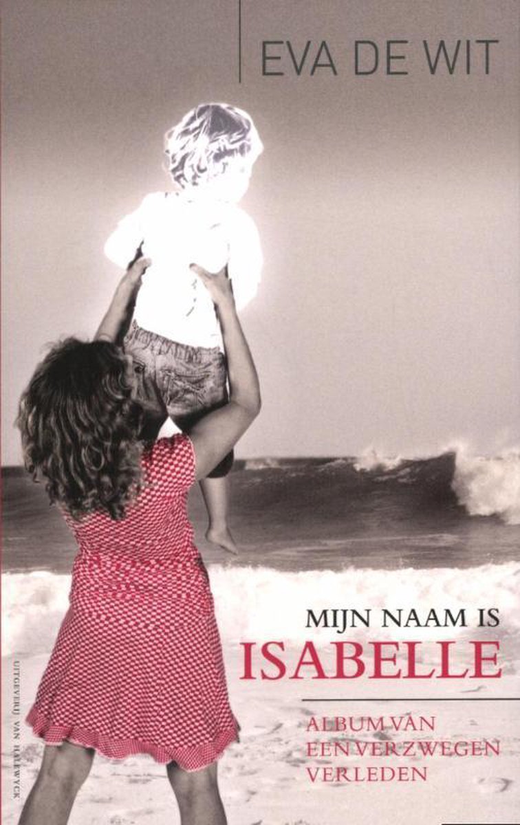 boekenbalie_9789461310576_cover Mijn naam Isbelle