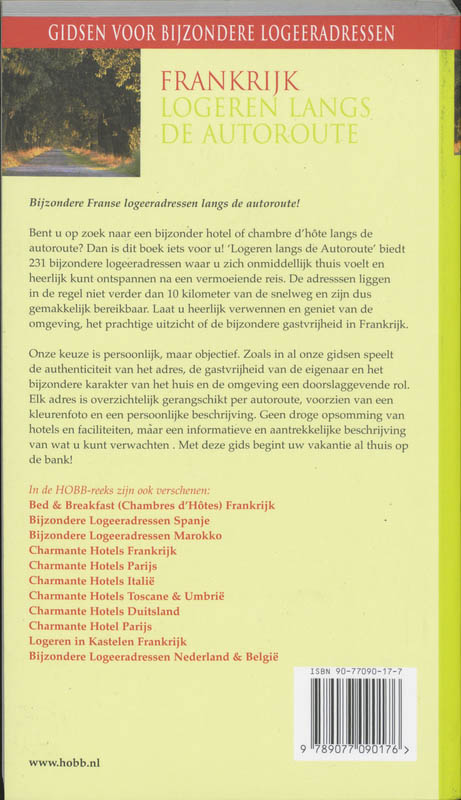 Frankrijk, logeren langs de Autoroute / HOBB Gidsen voor bijzondere logeeradressen achterkant