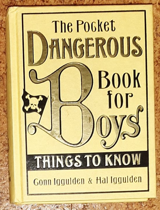 The Pocket Dangerous Book for Boys