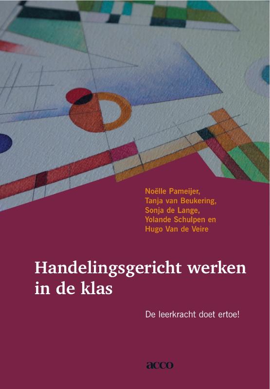 Noëlle Pameijer Handelingsgericht Werken In De Klas