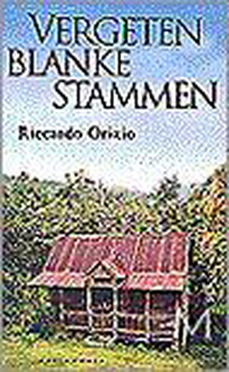 R. Orizio Vergeten Blanke Stammen thumbnail