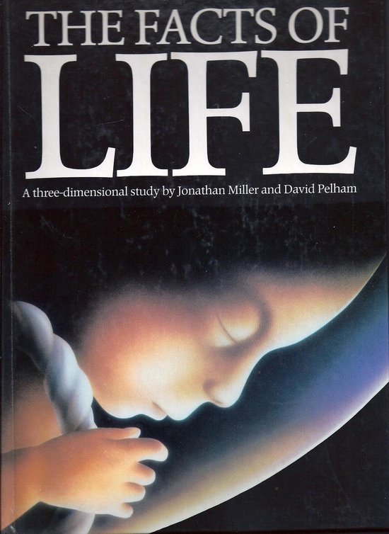 Jonathan Miller The Facts Of Life