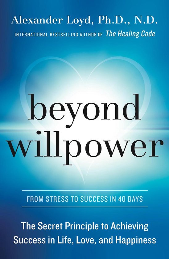 Beyond willpower