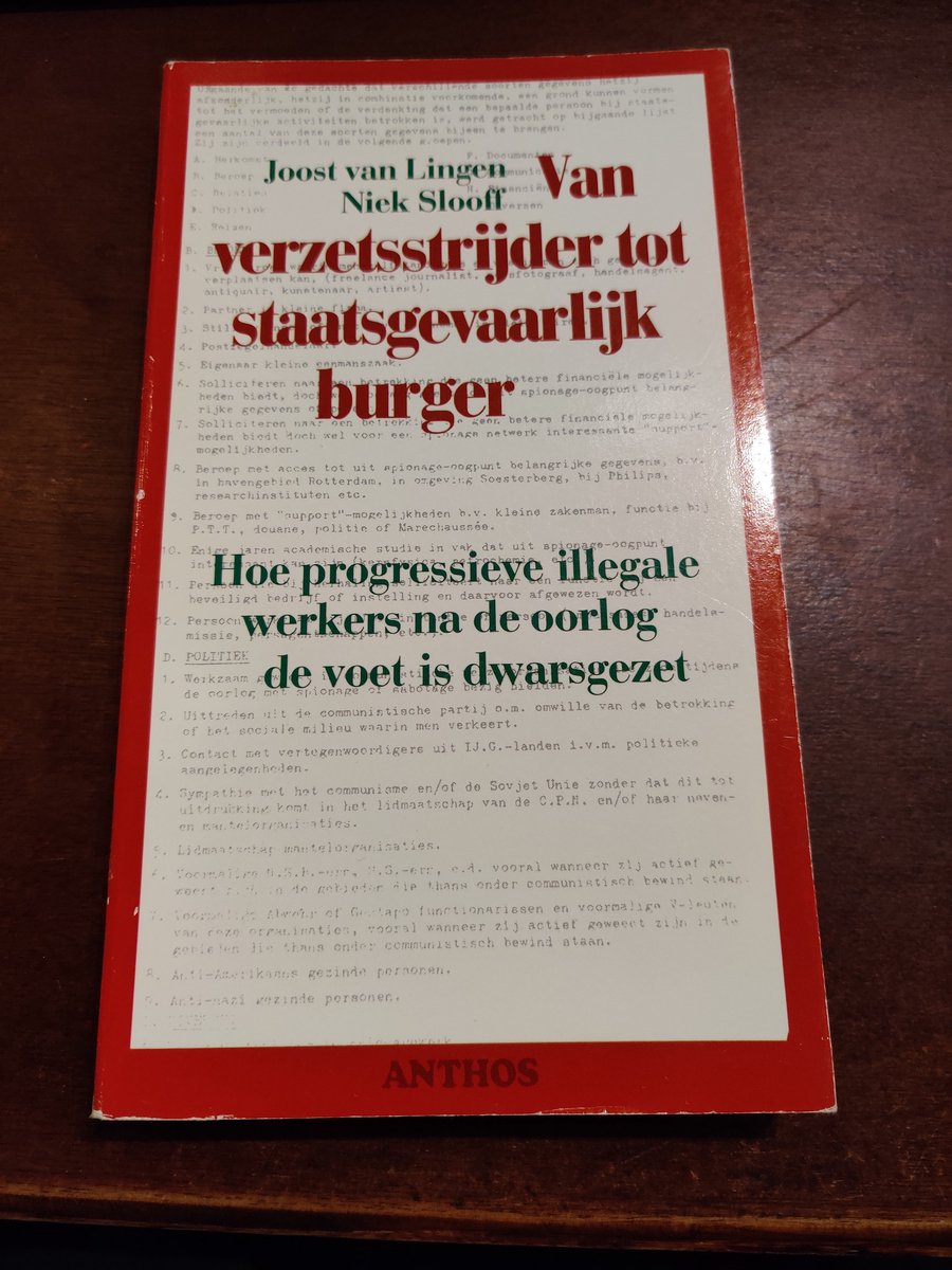 Van verzetsstrijder tot staatsgevaarlijk burger