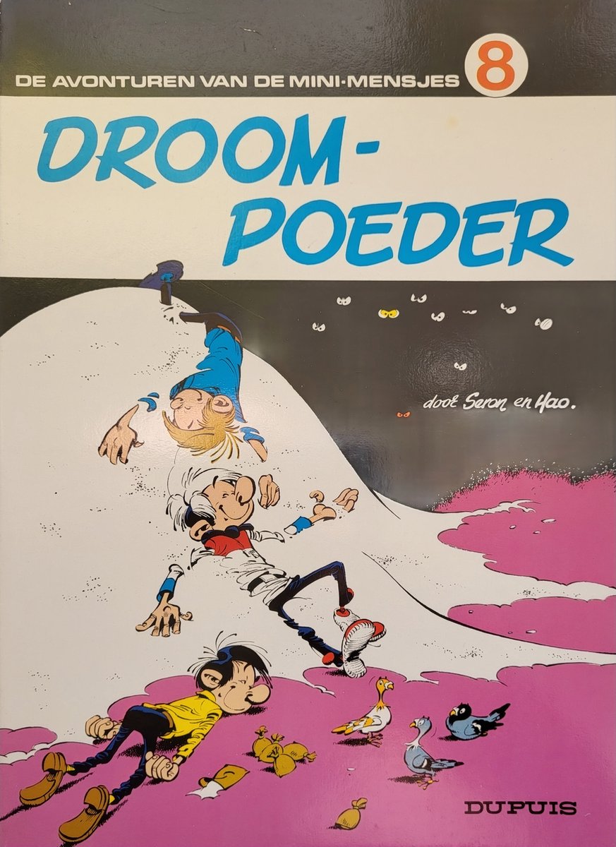 Droompoeder / Avonturen van de mini-mensjes / 8