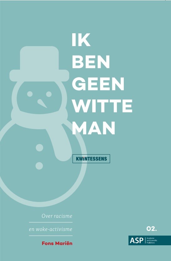 Ik ben geen witte man / Kwintessens / 2