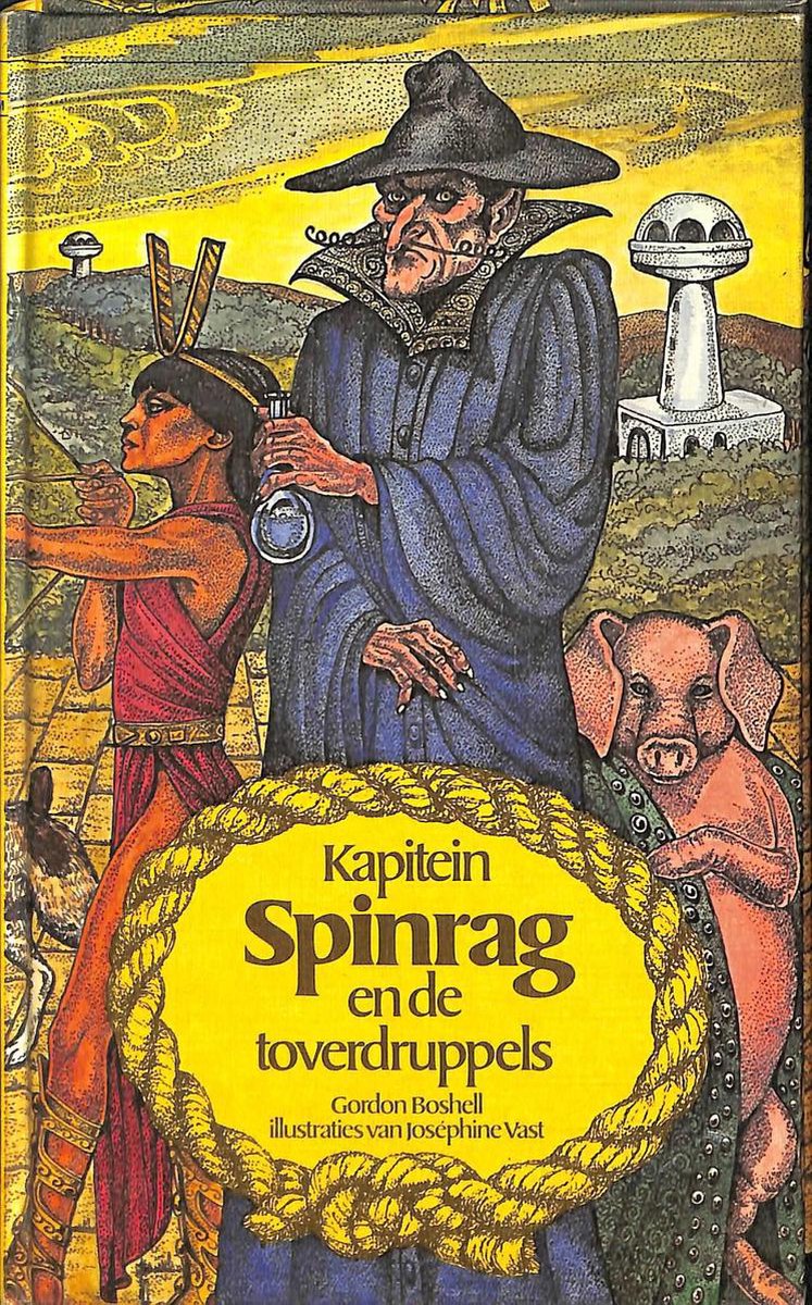 Boshell Kapitein Spinrag En De Toverdruppels