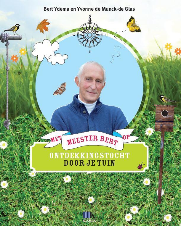 boekenbalie_9789052109497_cover Met meester Bert op ontdekkingstocht door je tuin