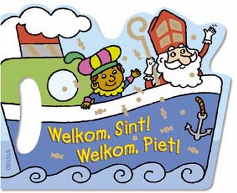 Welkom, Sint! Welkom, Piet!