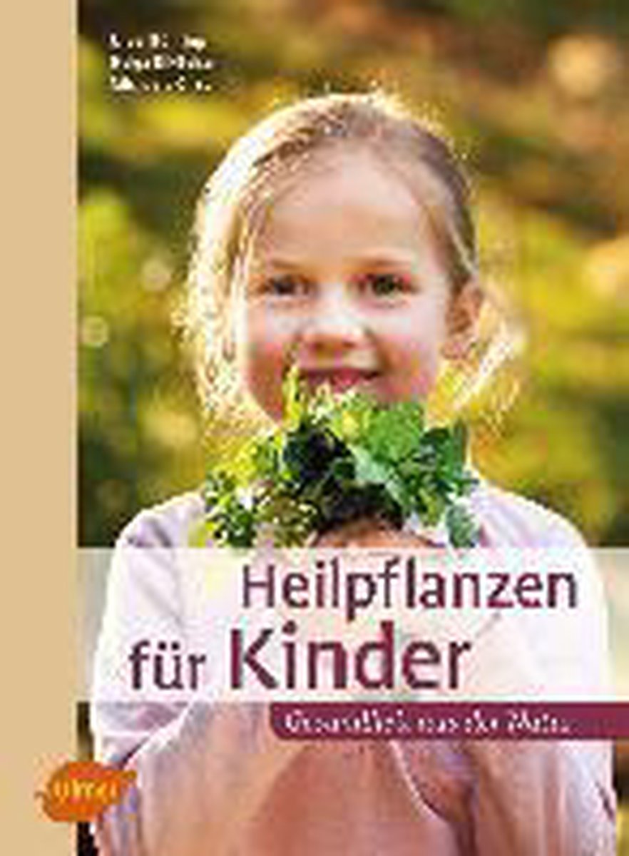 Heilpflanzen für Kinder