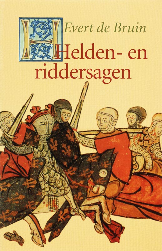 boekenbalie_9789025109912_cover Helden- en riddersagen