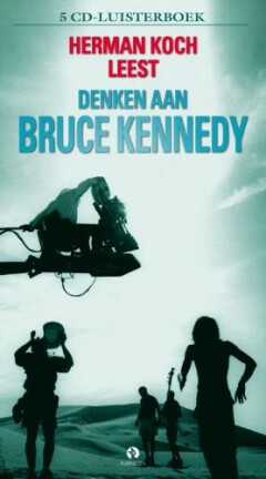 Herman Koch leest Denken aan Bruce Kennedy