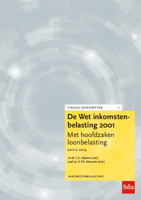 De Wet Inkomstenbelasting 2001, Editie 2019 / Fiscale geschriften / 1