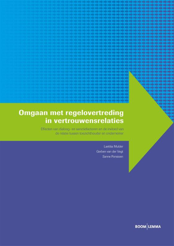 Sanne Ponsioen Omgaan Met Regelovertreding In Vertrouwensrelaties / Handhaving En Gedrag
