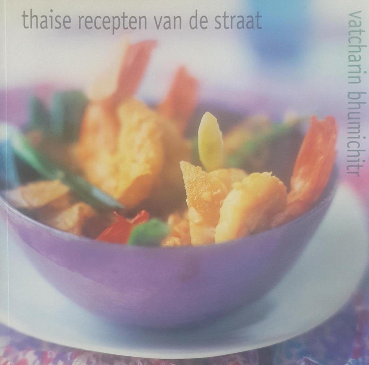 Thaise recepten van de straat