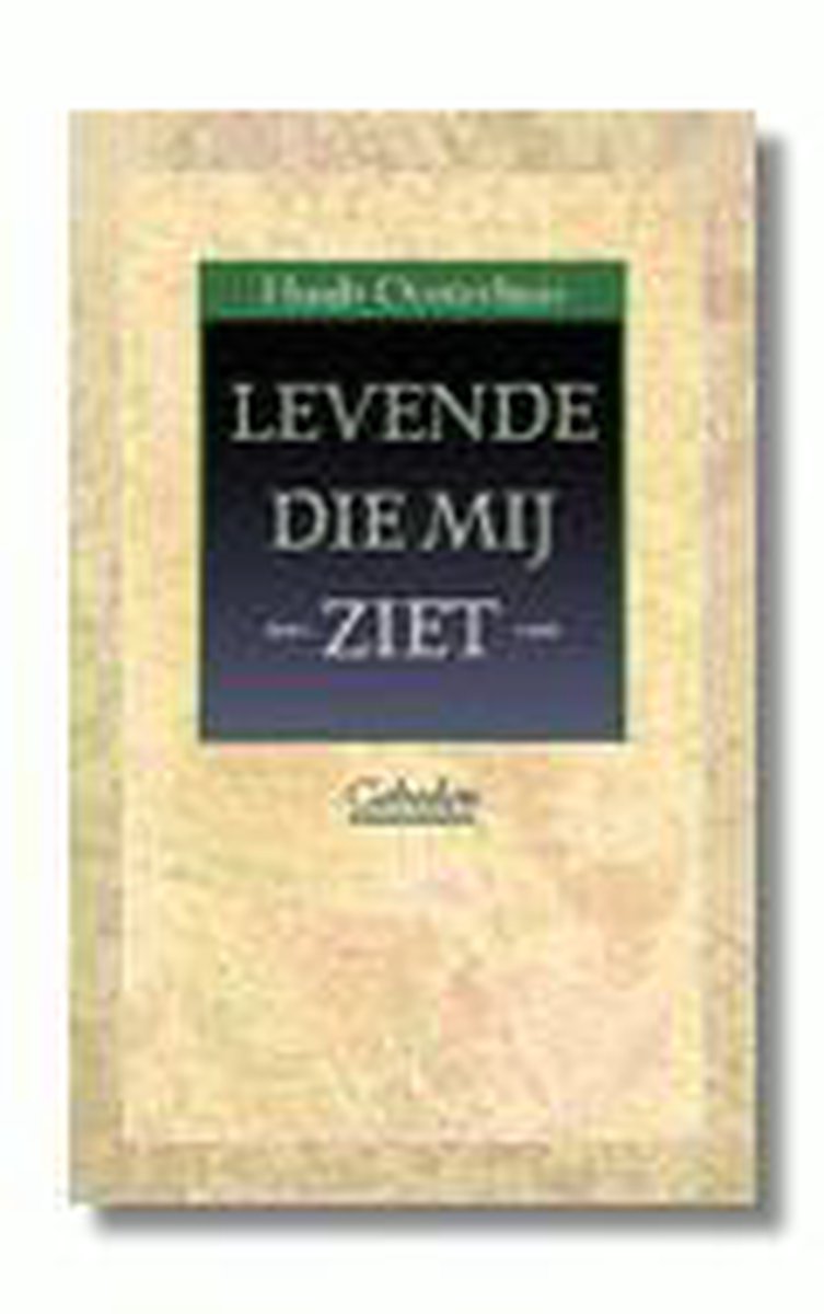boekenbalie_9789020935301_cover LEVENDE DIE MIJ ZIET