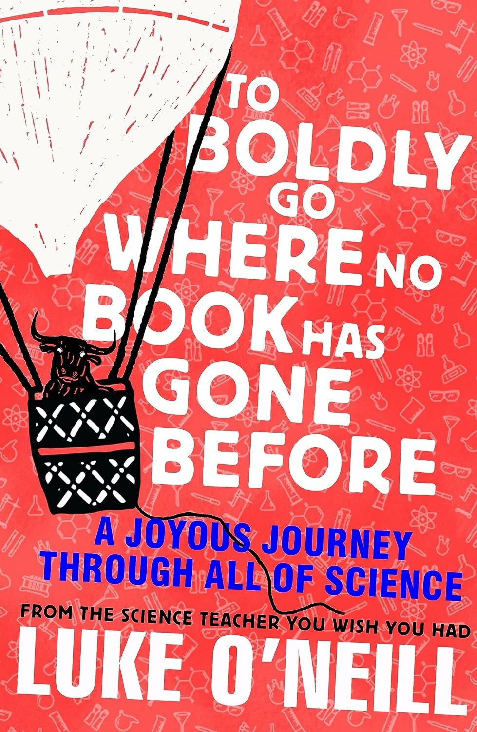 Luke O'Neill To Boldly Go Where No Book Has Gone Before