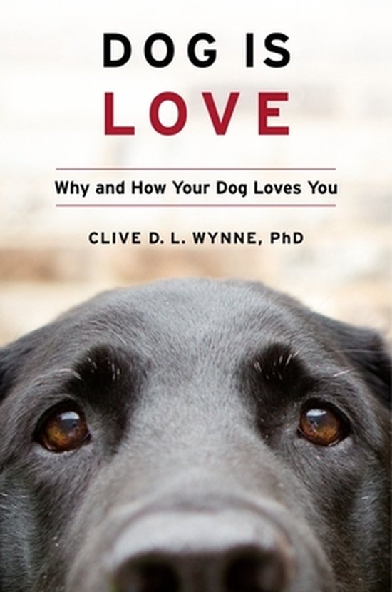 boekenbalie_9781328543967_cover Dog Is Love Why and How Your Dog Loves You