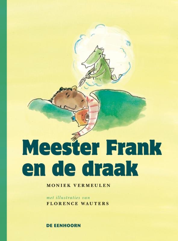 Meester Frank en de draak / Meester Frank