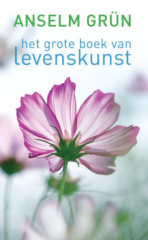 Anselm Grün Het Grote Boek Van Levenskunst