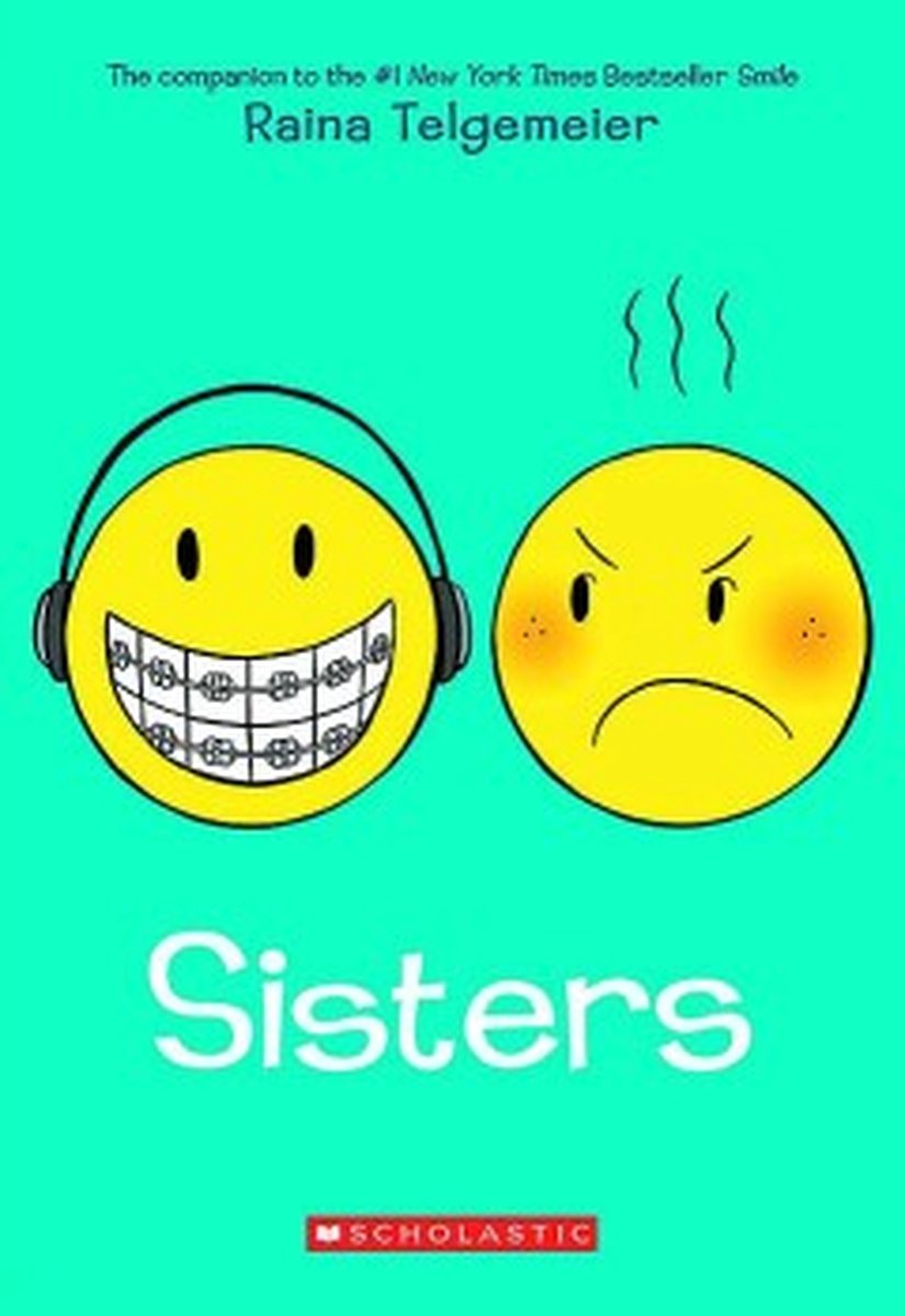 Sisters: A Graphic Novel