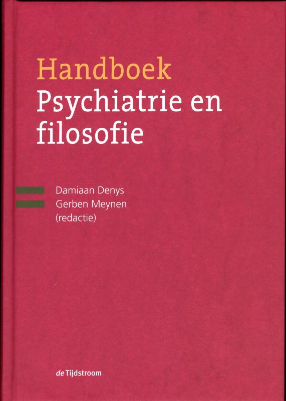 Handboek Psychiatrie En Filosofie