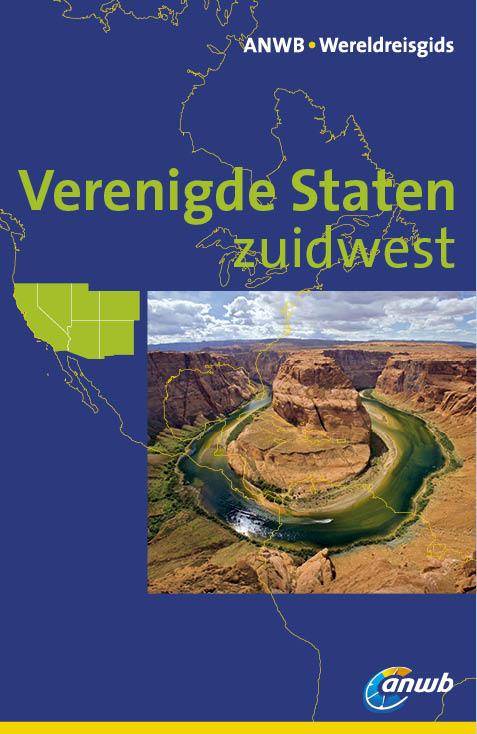 Manfred Braunger Verenigde Staten ZuidWest / Anwb Wijnreisgids