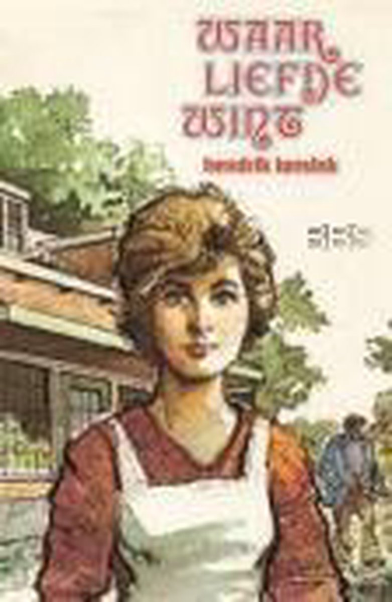 boekenbalie_9789036600613_cover Waar liefde wint