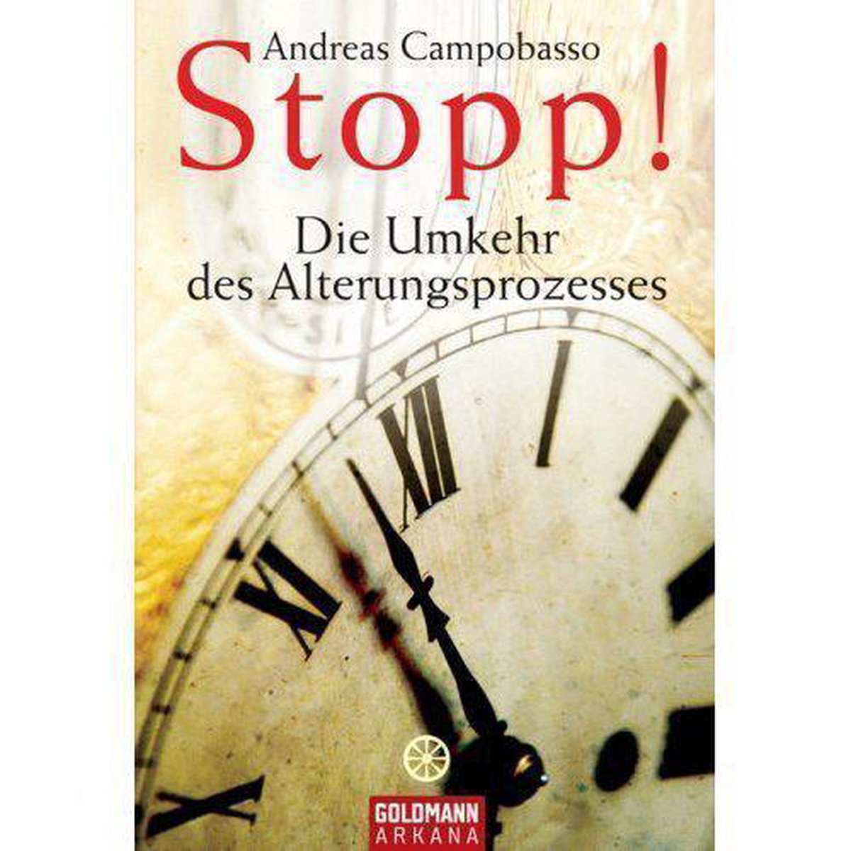 Stopp! Die Umkehr des Alterungsprozesses