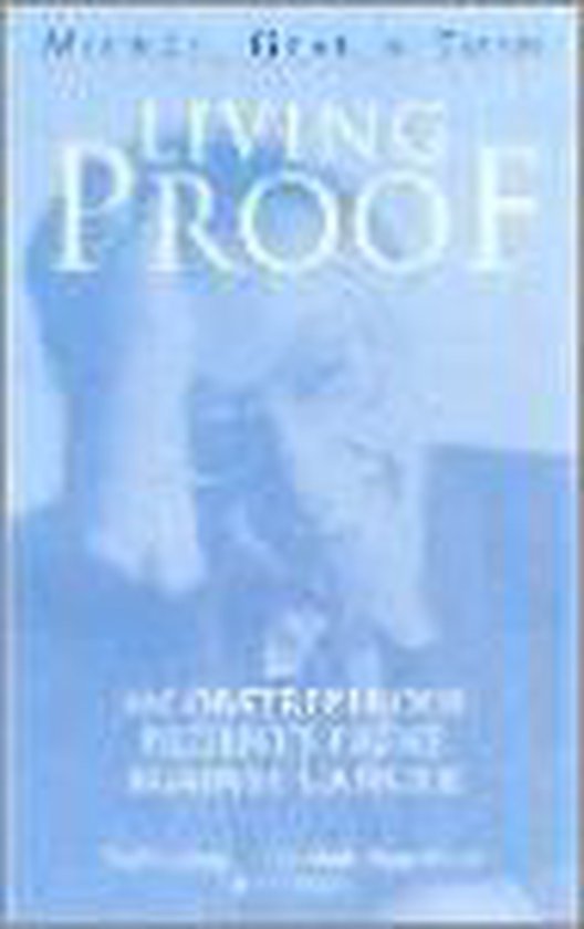Living Proof?