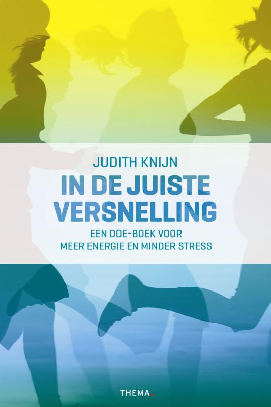 Judith Knijn In De Juiste Versnelling thumbnail