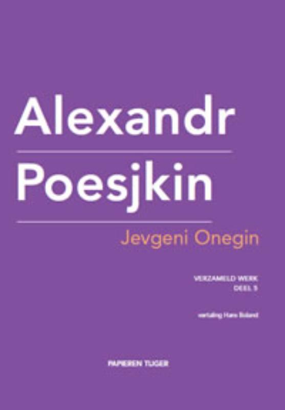 Jevgeni Onegin / Verzameld werk Alexandr Poesjkin / 5