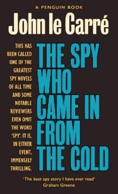 John Le Carré The Spy Who Came In From The Cold