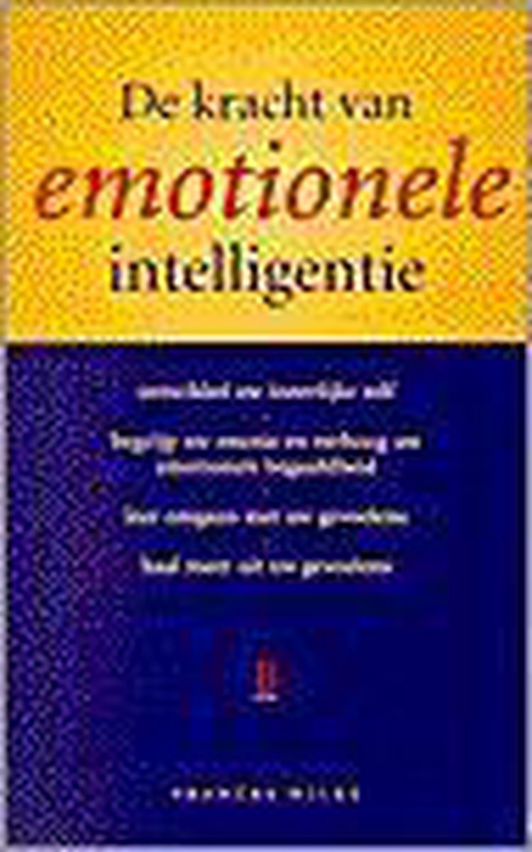 boekenbalie_9789024604753_cover KRACHT VAN EMOTIONELE INTELLIGENTIE (DE)