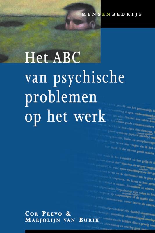 Het ABC van psychische problemen op het werk / Mens en bedrijf