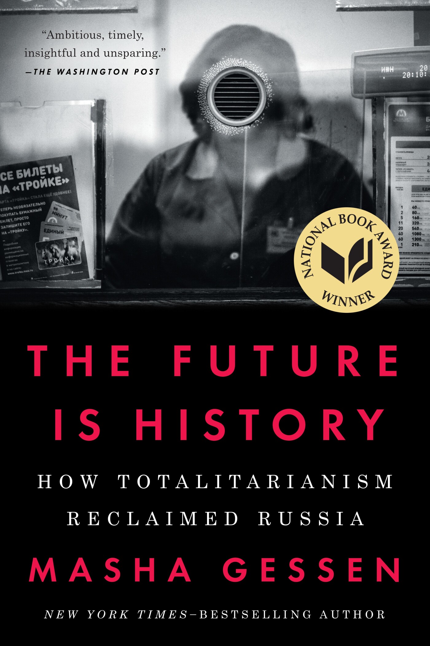 Masha Gessen Future Is History (National Book Award Winner)