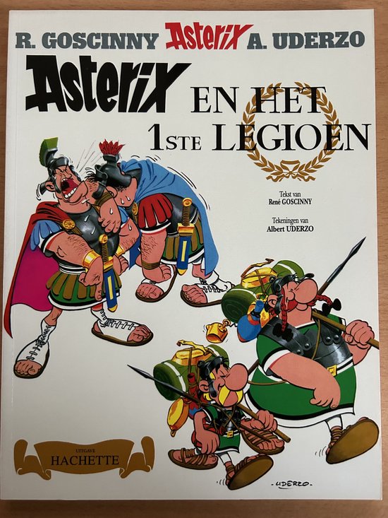 Asterix 10: Asterix en het 1ste legioen / Asterix / 10