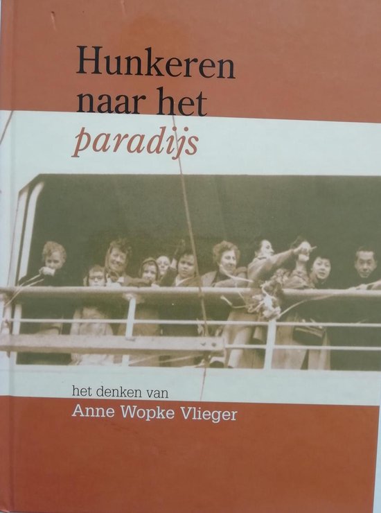 Hunkeren naar het paradijs