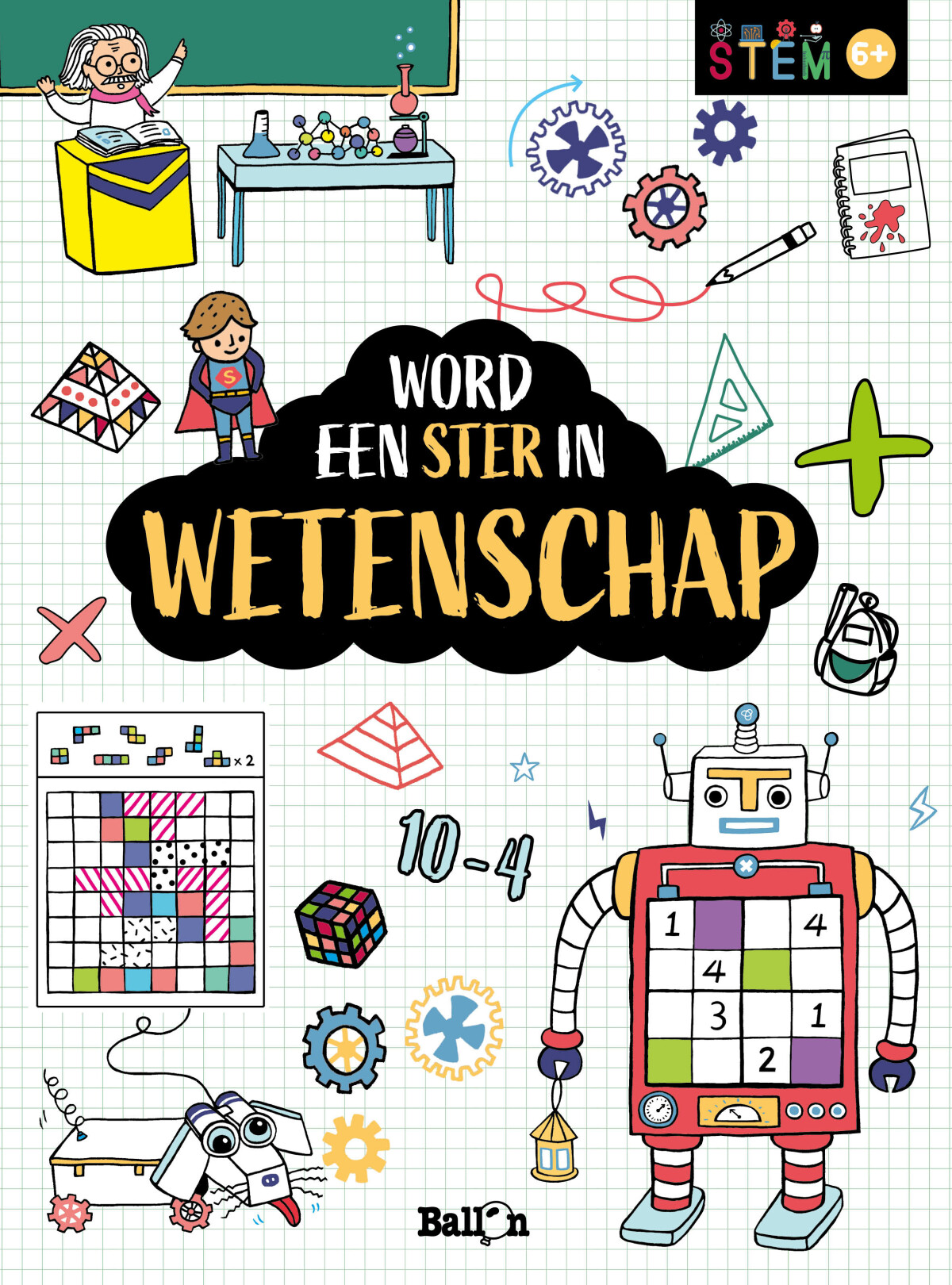 Word een ster in wetenschap / STEM