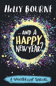 .And a Happy New Year / Am I Normal Yet?