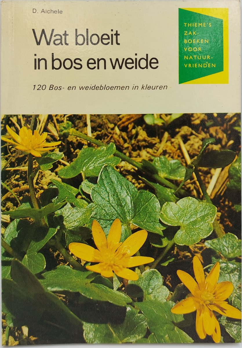 Wat bloeit in bos en weide