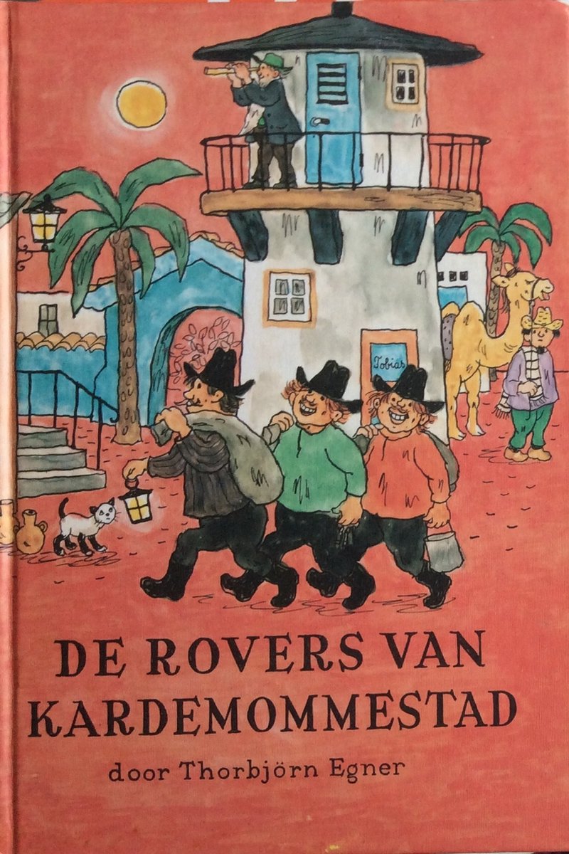 De rovers van Kardemommestad