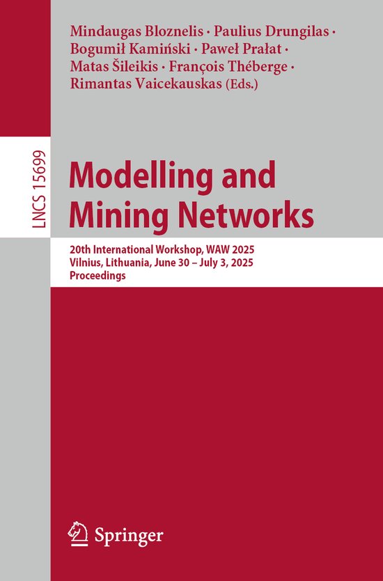 Lecture Notes in Computer Science- Modelling and Mining Networks